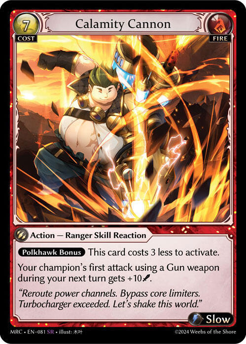 Calamity Cannon - SR (Non Foil) EN-081 (MRC)