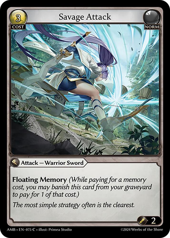 Savage Attack - C (Non Foil) EN-075 (AMB)