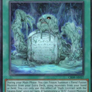 Dark Contract with the Swamp King | Super Rare | CR09-AE027