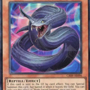 Night Sword Serpent | Super Rare | CR09-AE096