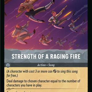 Strength of a Raging Fire - | Rare | Fabled 9